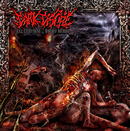 Dark Disciple Kill Everything Worship Nothing Album Cover Artwork by Mike Hrubovcak / Visualdarkness.com