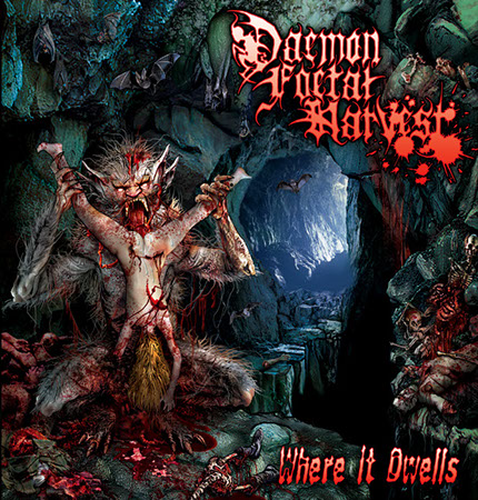 Daemon Foetal Harvest - Where it Dwells Album Cover Artwork by Mike Hrubovcak / Visualdarkness.com